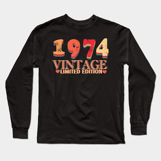 Vintage 1974 Limited Edition Long Sleeve T-Shirt by Whisky1111